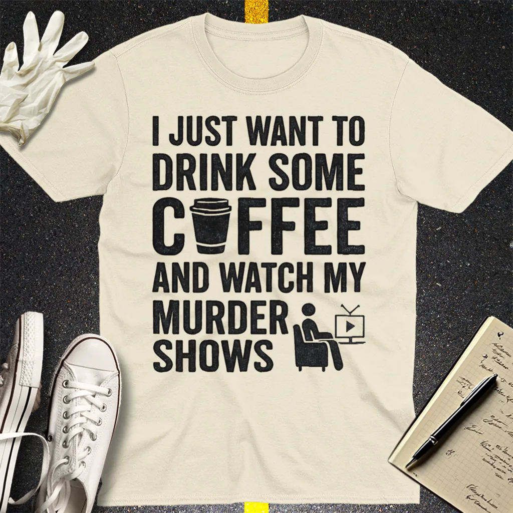Coffee & Crime Shows T-Shirt - Natural