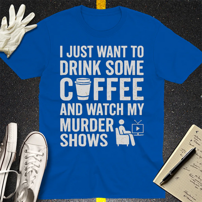 Coffee & Crime Shows T-Shirt - Royal