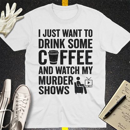 Coffee & Crime Shows T-Shirt - White