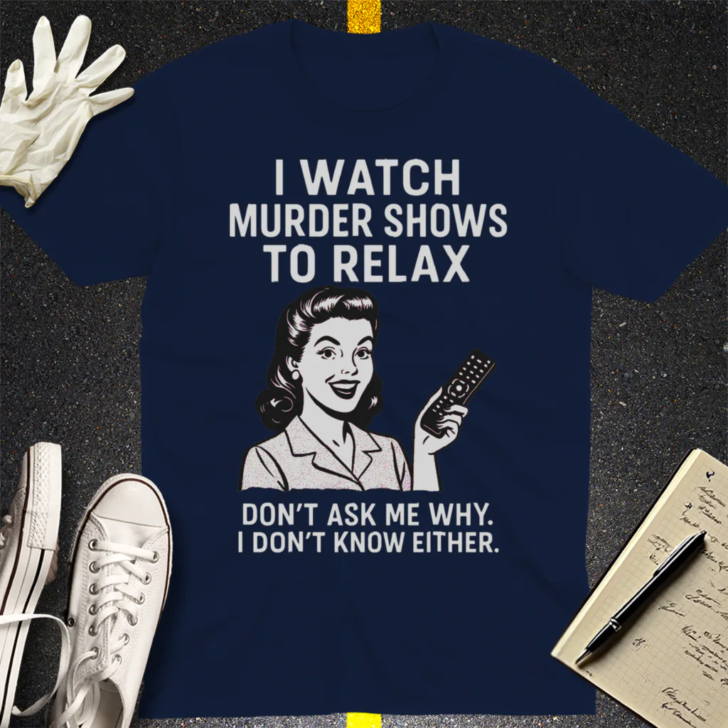 Murder Shows & Chill T-Shirt - Navy