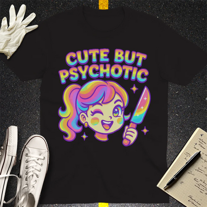 Cute But Psychotic T-Shirt - Black