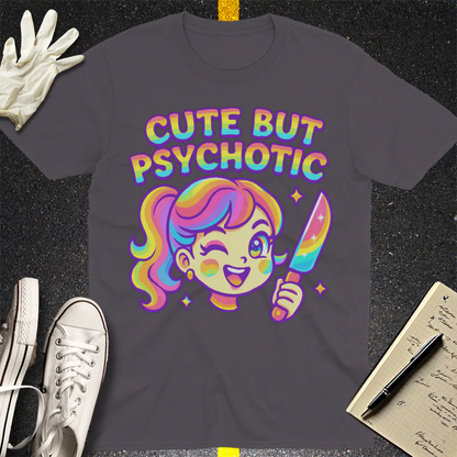 Cute But Psychotic T-Shirt - Charcoal