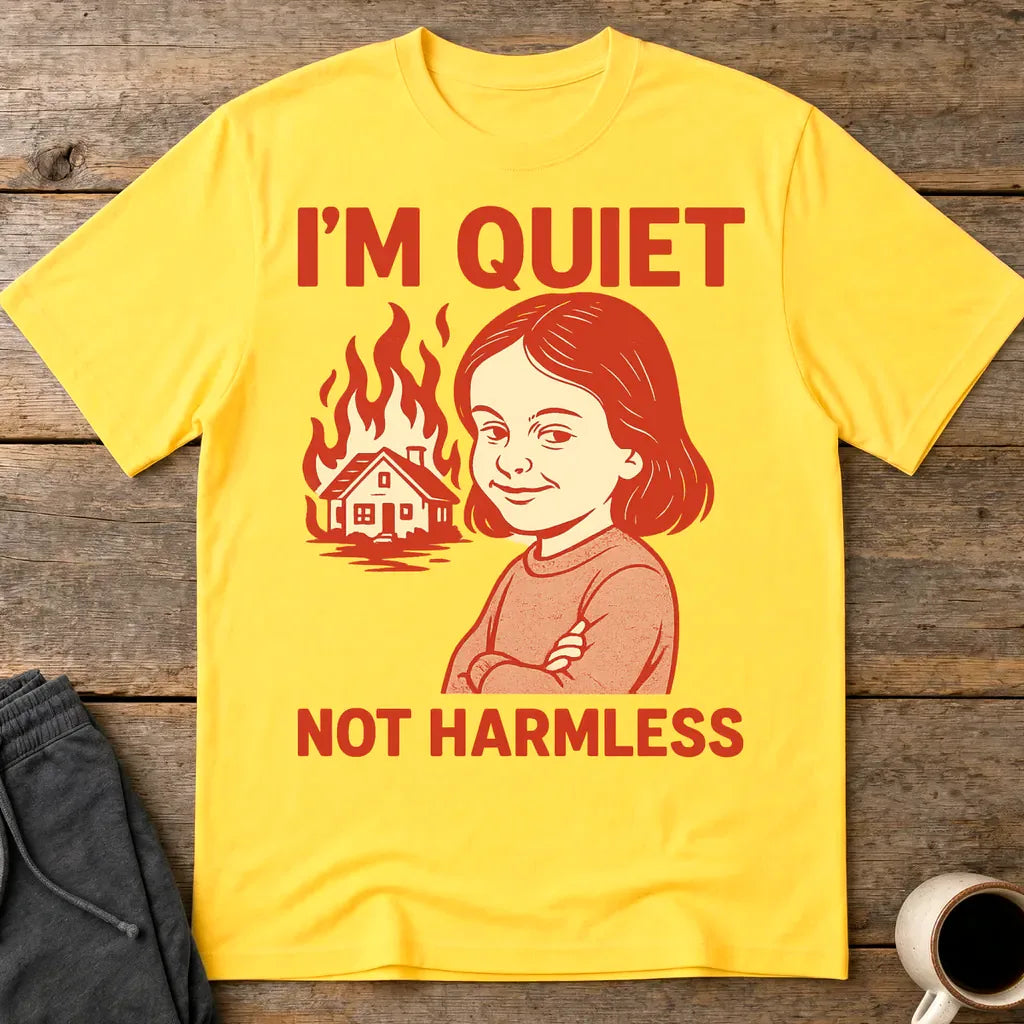Quiet But Deadly T-Shirt - Daisy