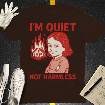 Quiet But Deadly T-Shirt - Dark Chocolate