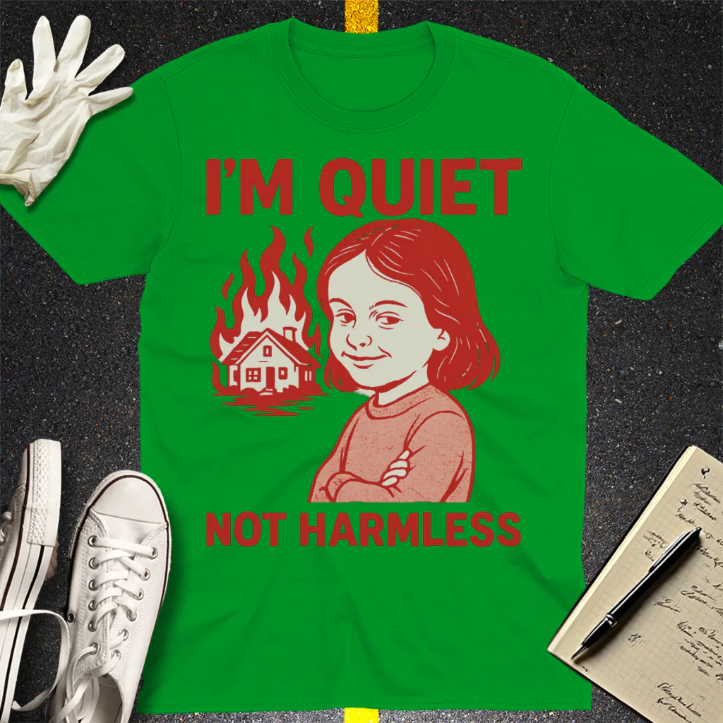 Quiet But Deadly T-Shirt - Irish Green