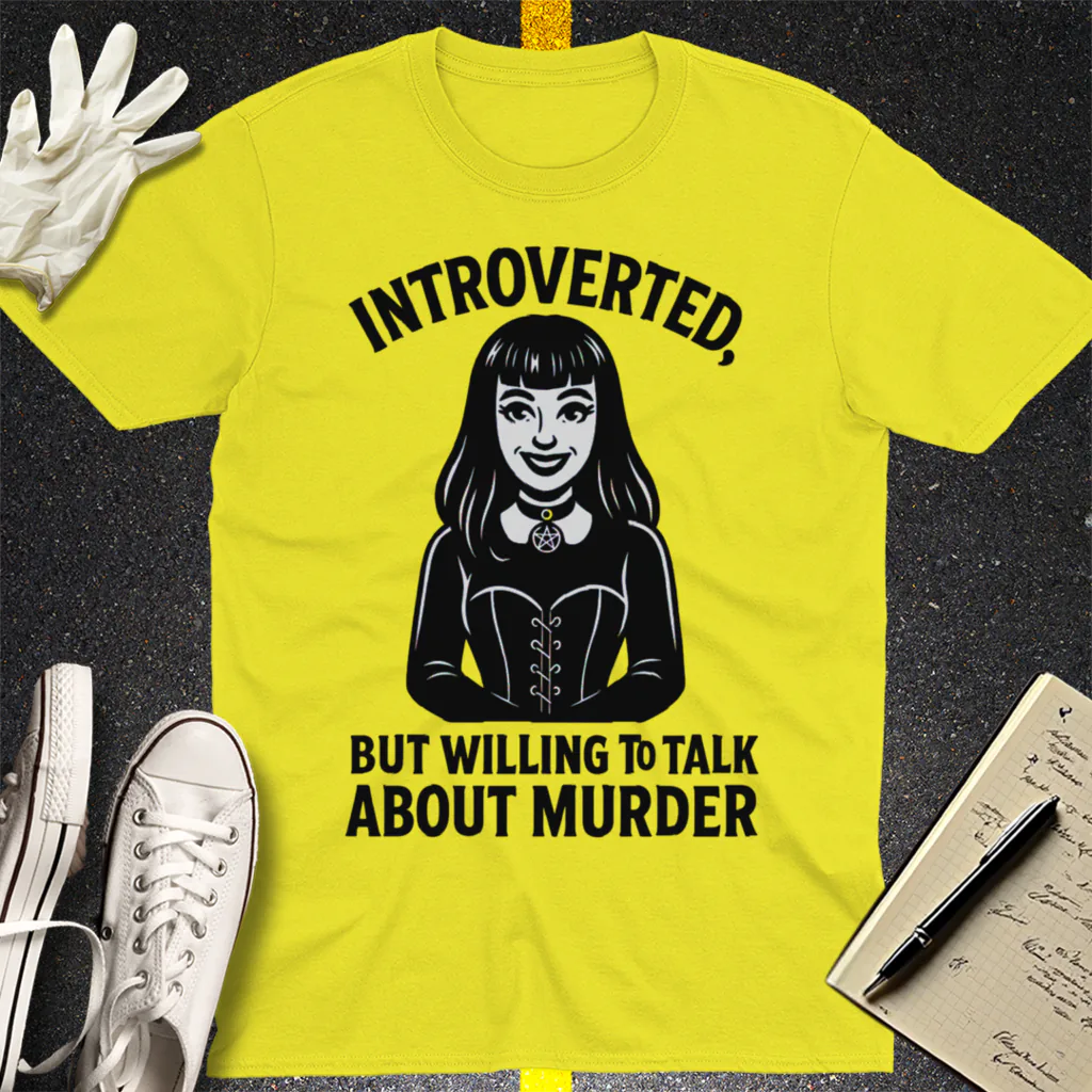 Introverted But Murder Curious T-Shirt - Cornsilk
