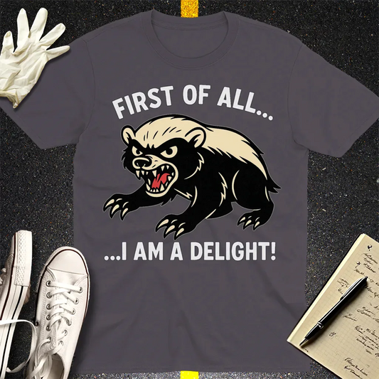 I Am a Delight T-Shirt - Charcoal