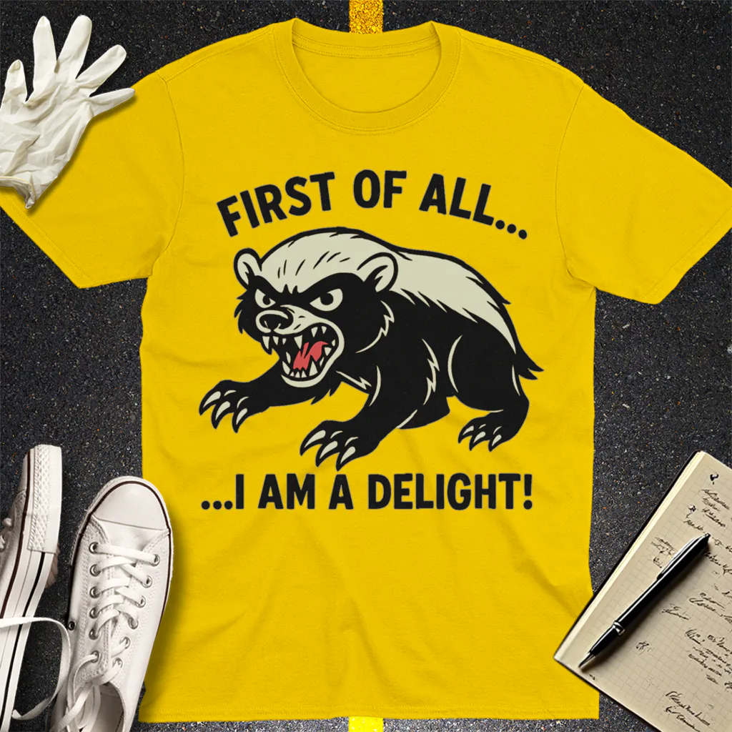 I Am a Delight T-Shirt - Daisy