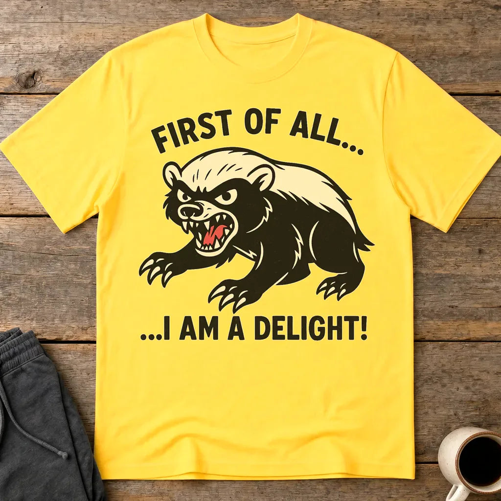 I Am a Delight T-Shirt - Daisy