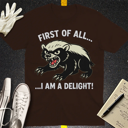 I Am a Delight T-Shirt - Dark Chocolate