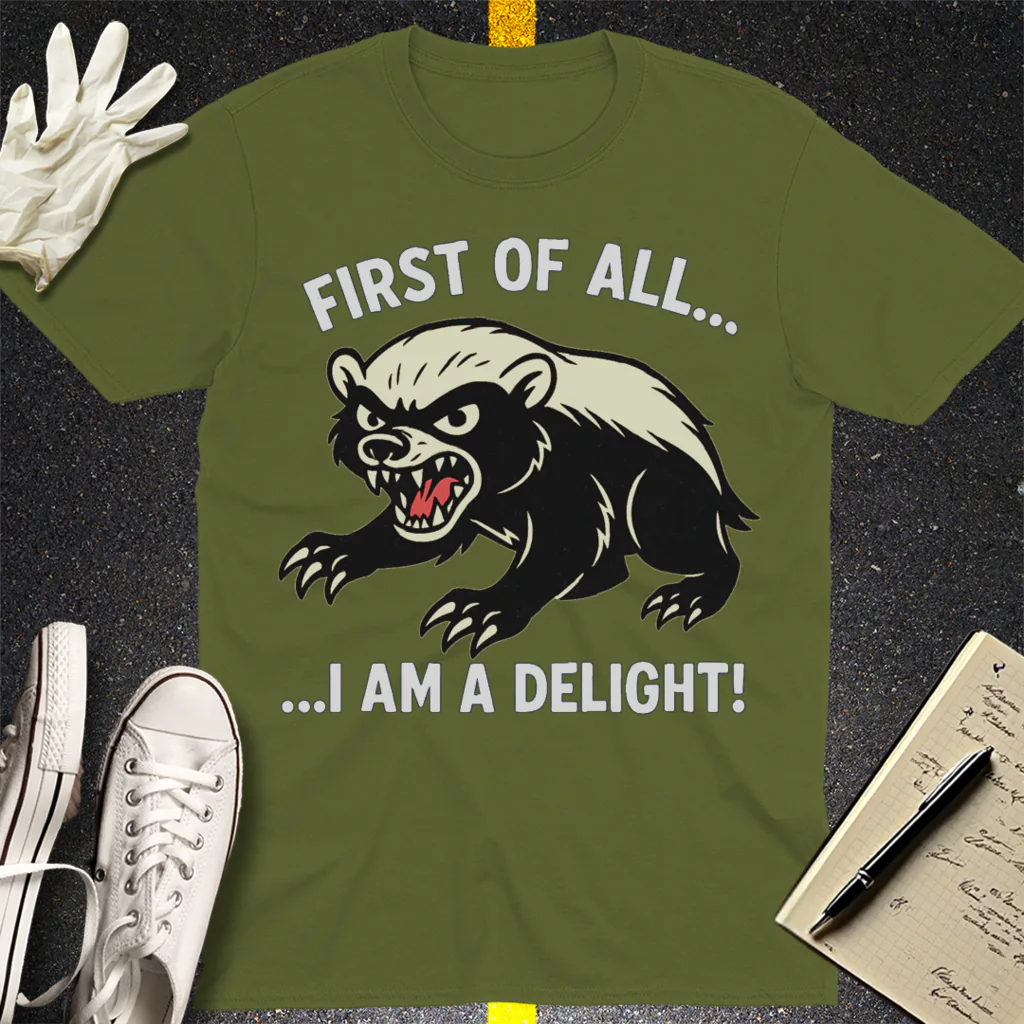 I Am a Delight T-Shirt - Military Green
