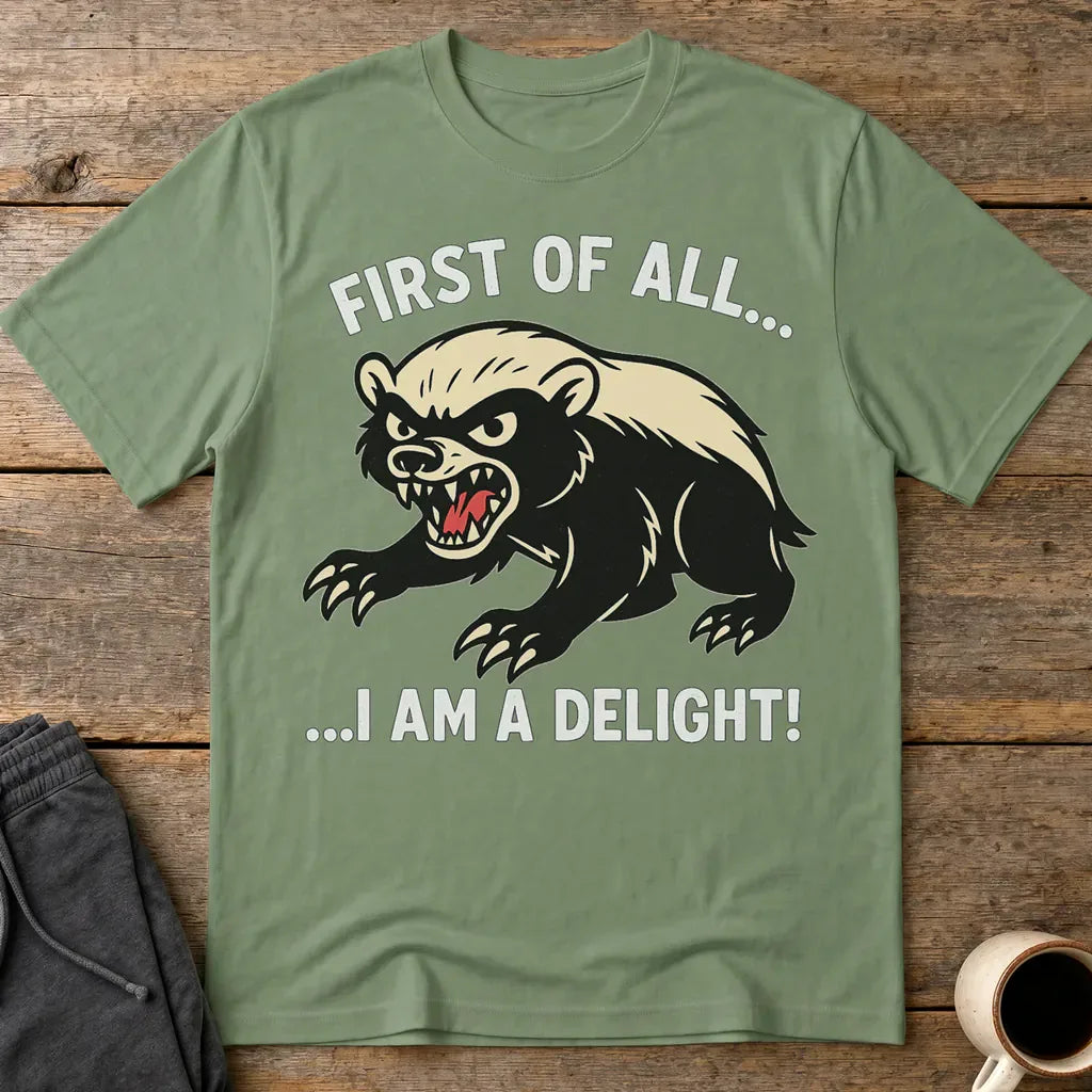 I Am a Delight T-Shirt - Military Green