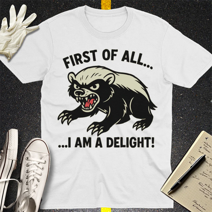 I Am a Delight T-Shirt - White