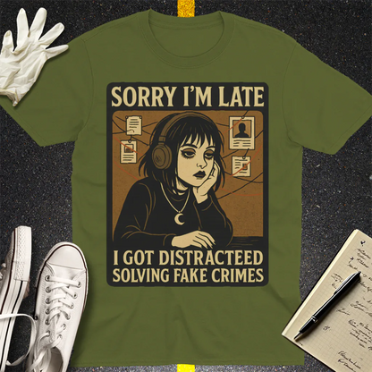 Solving Fake Crimes T-Shirt - Military Green