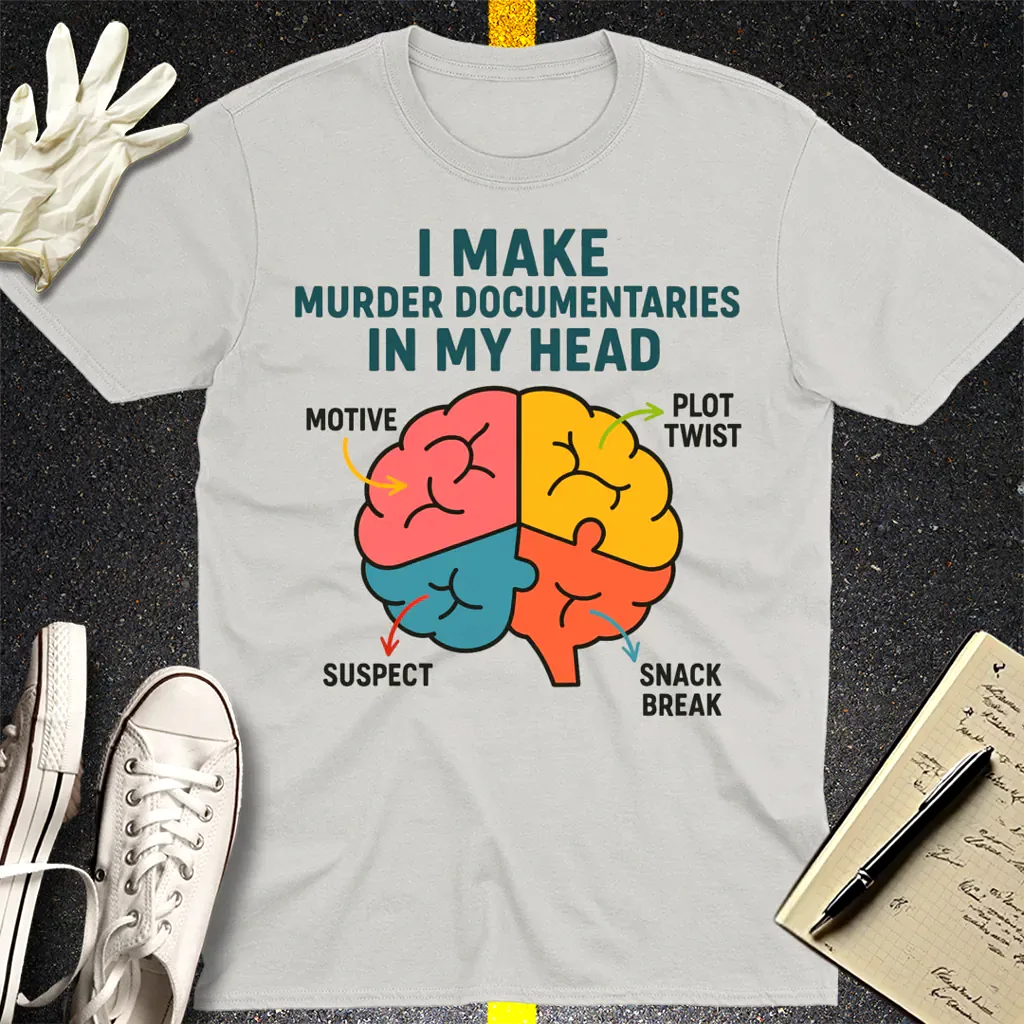 Murder Documentaries In My Head T-Shirt - Ice Grey