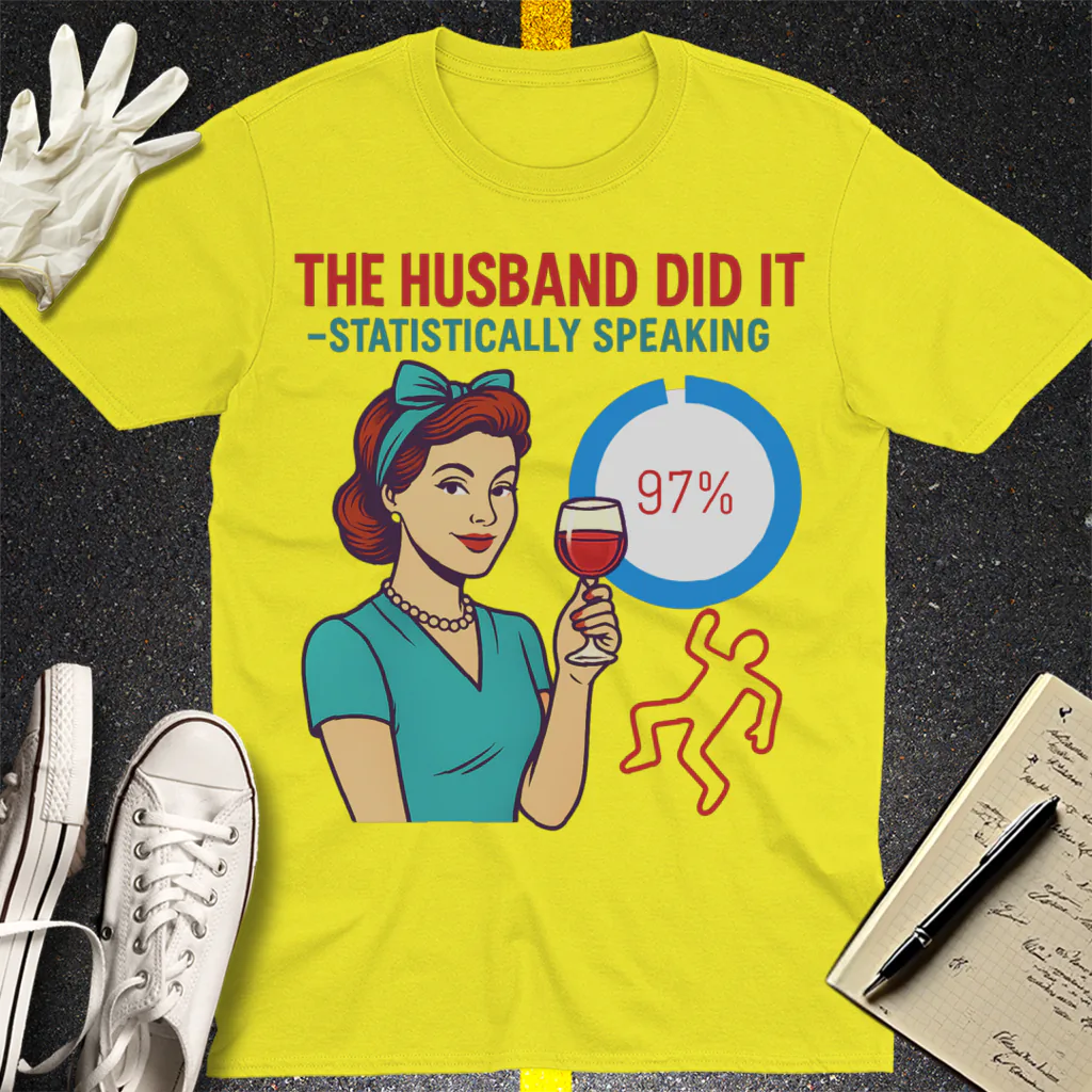 The Husband Did It T-Shirt - Cornsilk