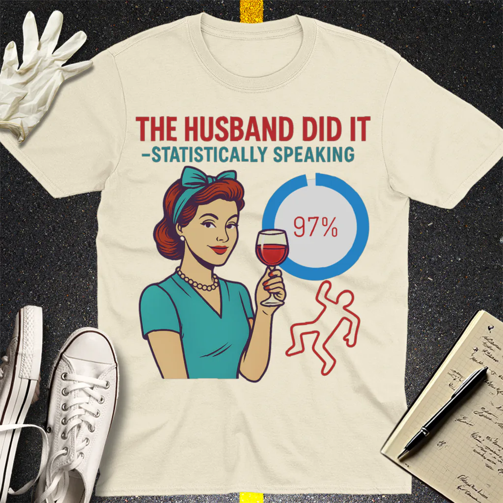 The Husband Did It T-Shirt - Natural
