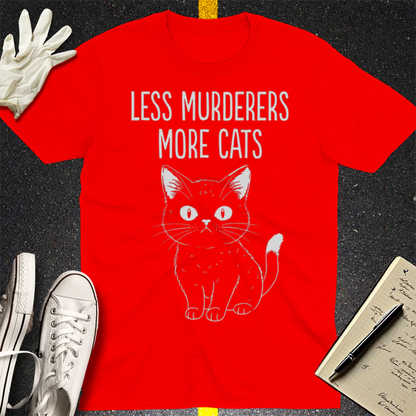 Less Murderers More Cats T-Shirt - Red