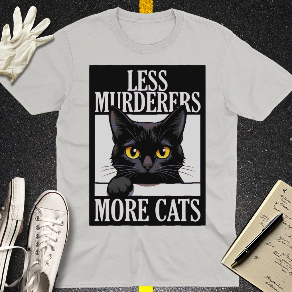 Less Murderers More Cats T-Shirt - Ice Grey
