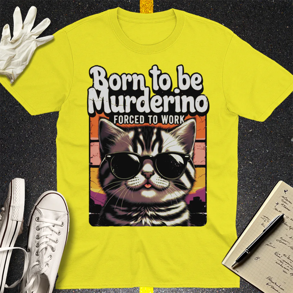 Born to Be Murderino T-Shirt - Cornsilk