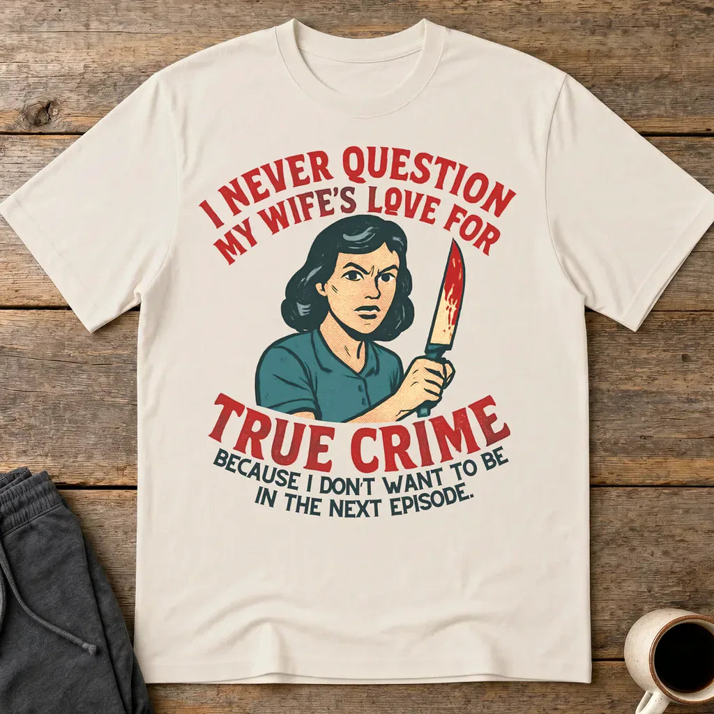 True Crime Wife T-Shirt - Ice Grey
