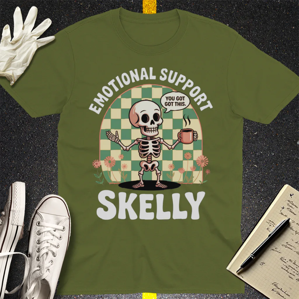 Emotional Support Skelly T-Shirt - Military Green
