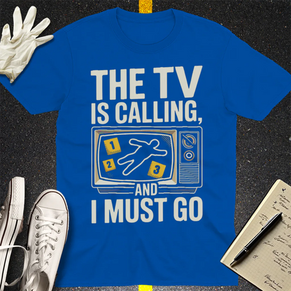 The TV Is Calling T-Shirt - Royal