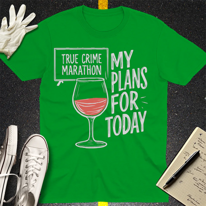 True Crime & Wine Plans T-Shirt - Irish Green