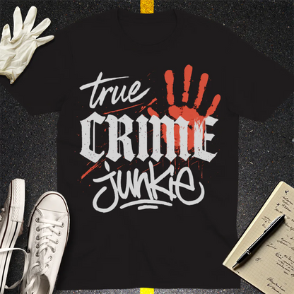 True Crime Junkie T-Shirt - Black