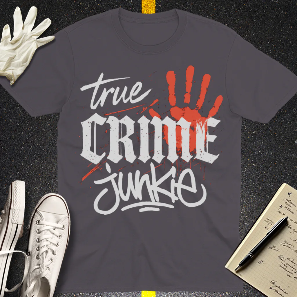 True Crime Junkie T-Shirt - Charcoal