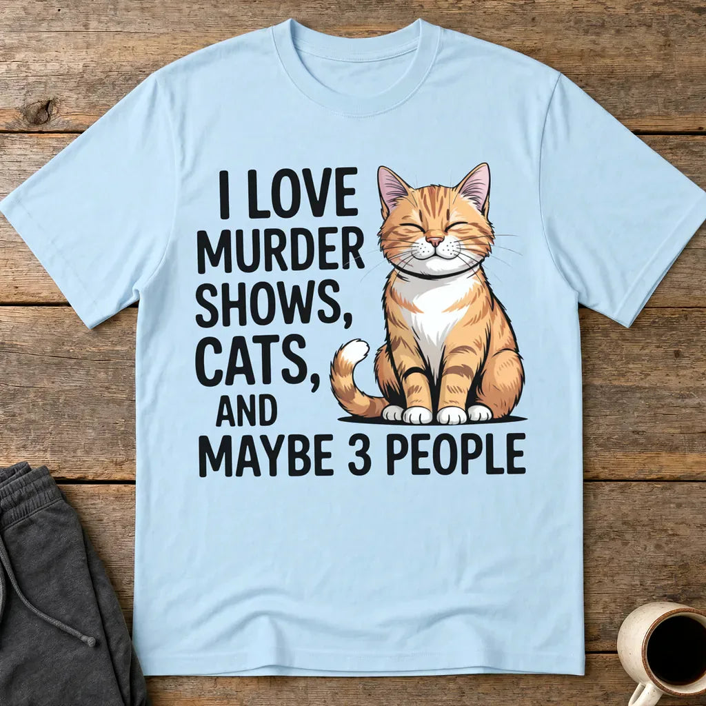 Murder Shows & Cats T-Shirt - Light Blue