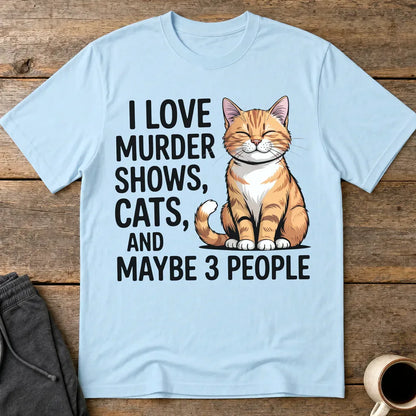 Murder Shows & Cats T-Shirt - Light Blue