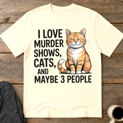 Murder Shows & Cats T-Shirt - Natural