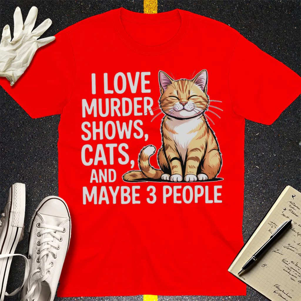Murder Shows & Cats T-Shirt - Red