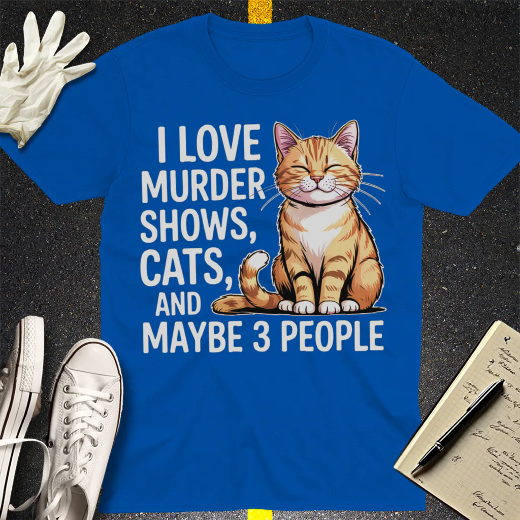 Murder Shows & Cats T-Shirt - Royal