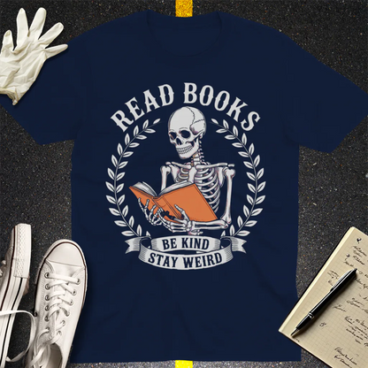 Read Books Stay Weird T-Shirt - Navy