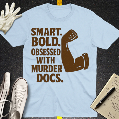 Murder Docs Obsessed T-Shirt - Light Blue