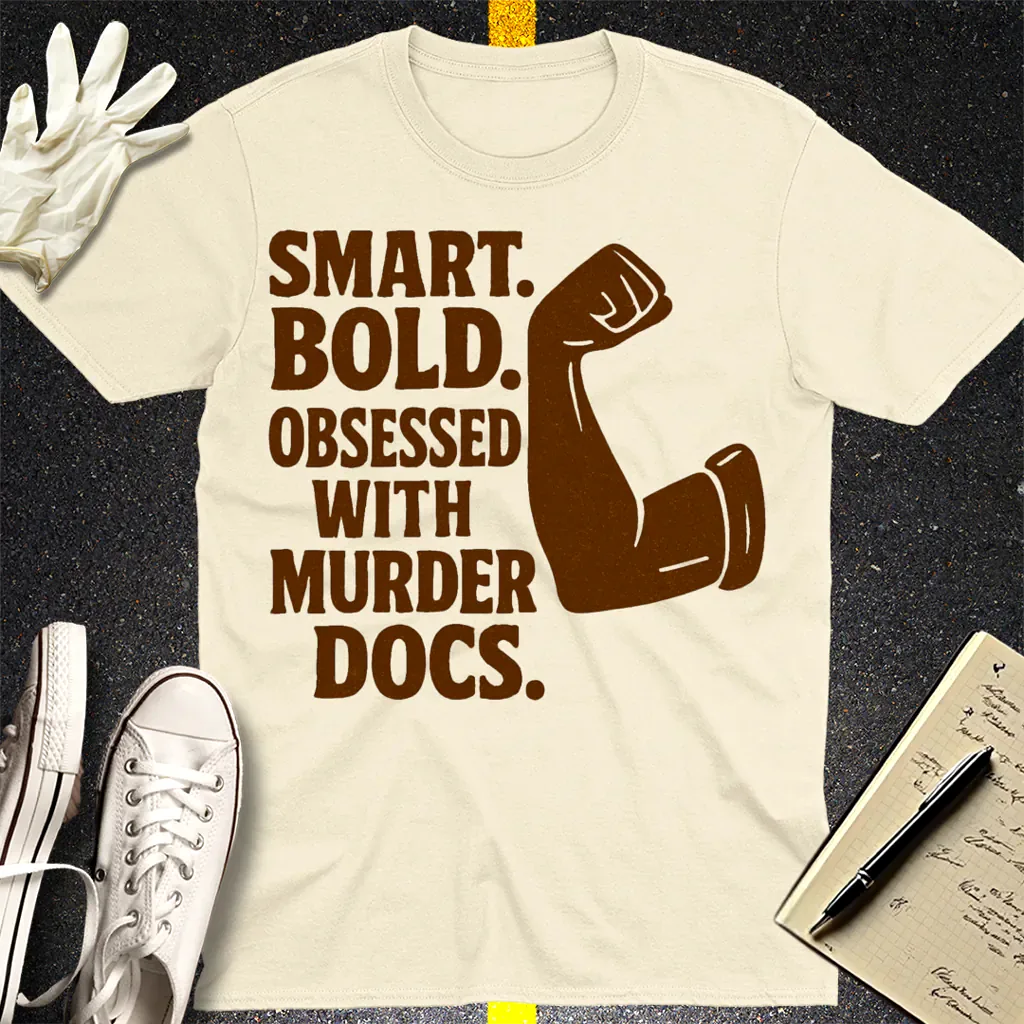 Murder Docs Obsessed T-Shirt - Natural