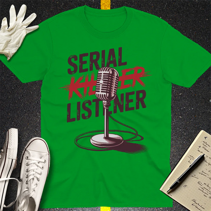 Serial Listener T-Shirt - Irish Green