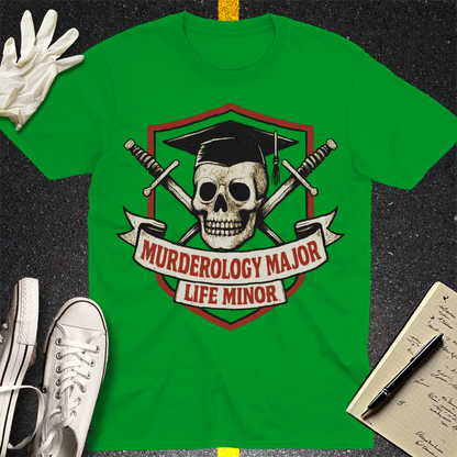 Murderology Major Life Minor T-Shirt - Irish Green