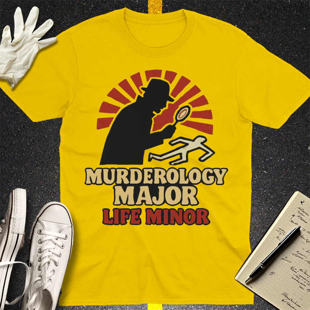 Murderology Major Life Minor T-Shirt - Daisy