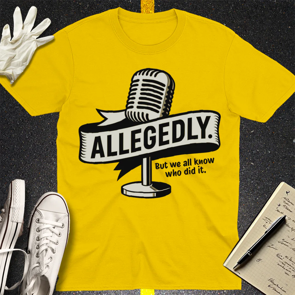 Allegedly Mic T-Shirt - Daisy