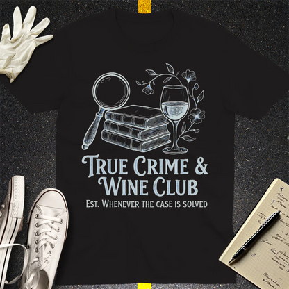 True Crime & Wine Club T-Shirt - Black
