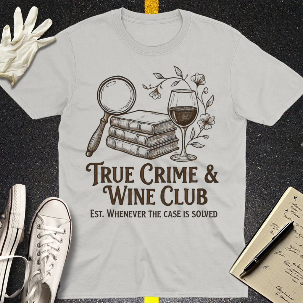 True Crime & Wine Club T-Shirt - Ice Grey