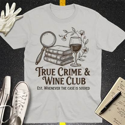 True Crime & Wine Club T-Shirt - Ice Grey
