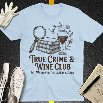 True Crime & Wine Club T-Shirt - Light Blue