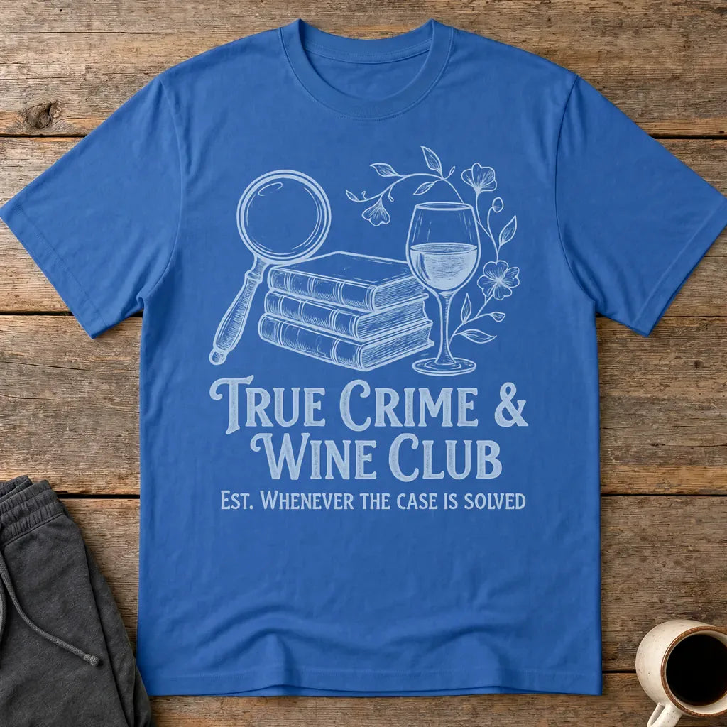 True Crime & Wine Club T-Shirt - Royal