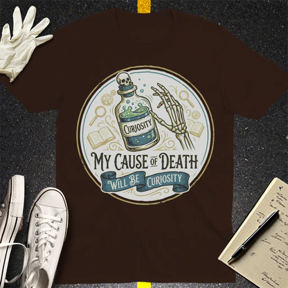Curiosity Killed Me T-Shirt - Dark Chocolate