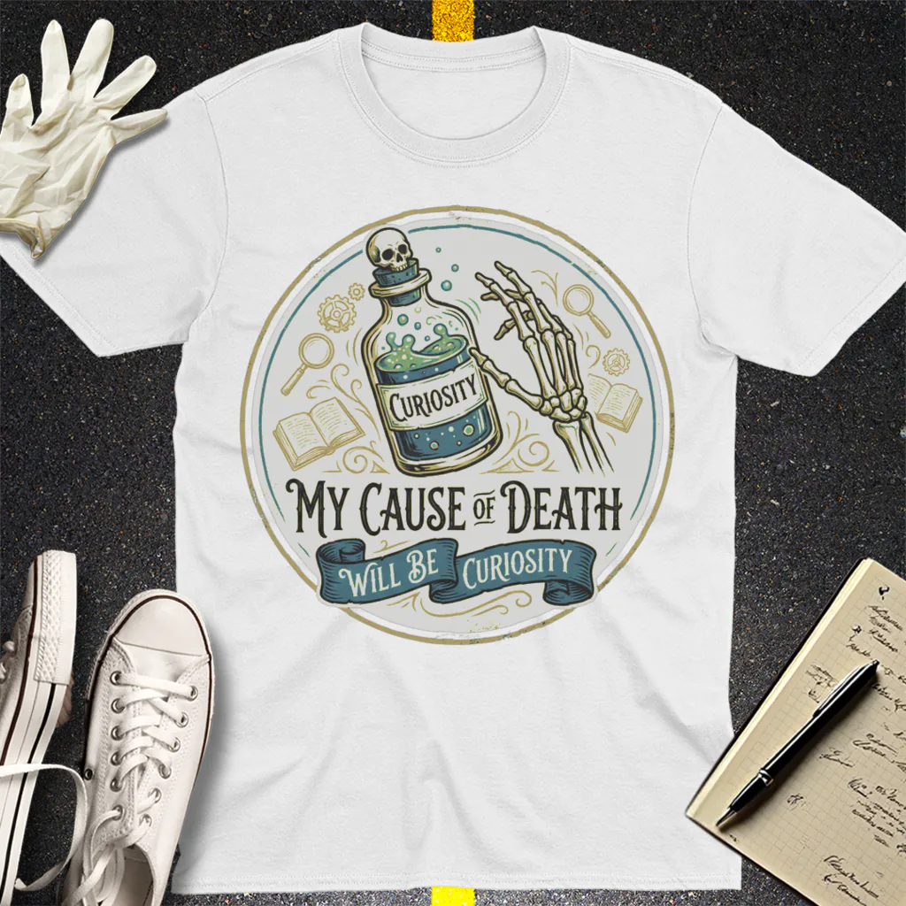 Curiosity Killed Me T-Shirt - White