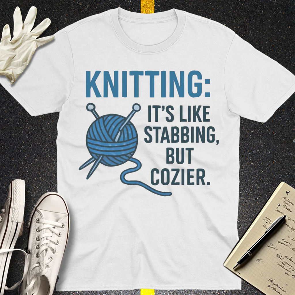 Stabby but Cozy Knitting T-Shirt - White